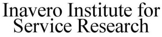 INAVERO INSTITUTE FOR SERVICE RESEARCH