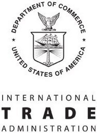 DEPARTMENT OF COMMERCE UNITED STATES OF AMERICA INTERNATIONAL TRADE ADMINISTRATION