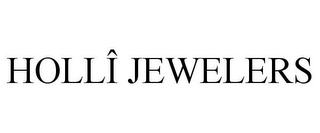 HOLLÎ JEWELERS