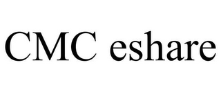 CMC ESHARE