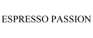 ESPRESSO PASSION