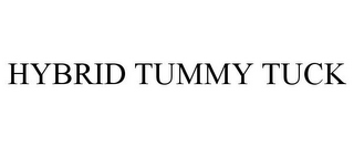 HYBRID TUMMY TUCK