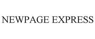 NEWPAGE EXPRESS