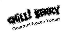 CHILL! BERRY GOURMET FROZEN YOGURT