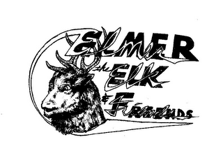 ELMER THE ELK & FRIENDS