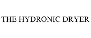 THE HYDRONIC DRYER