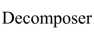 DECOMPOSER