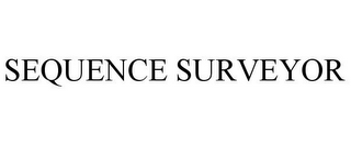 SEQUENCE SURVEYOR