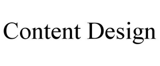 CONTENT DESIGN