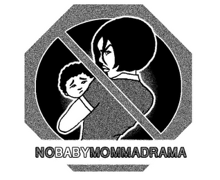 NOBABYMOMMADRAMA