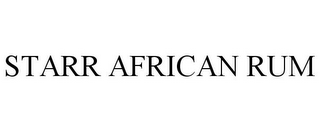 STARR AFRICAN RUM