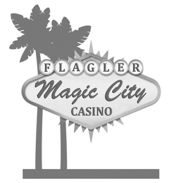 FLAGLER MAGIC CITY CASINO