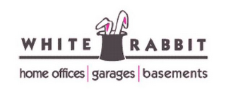 WHITE RABBIT HOME OFFICE | GARAGES | BASEMENTS