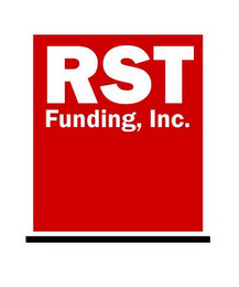 RST FUNDING, INC.