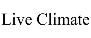 LIVE CLIMATE