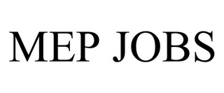 MEP JOBS