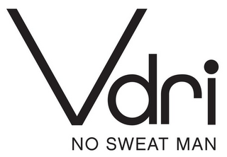 VDRI NO SWEAT MAN