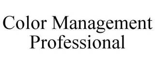 COLOR MANAGEMENT PROFESSIONAL