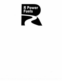 R POWER FUELS