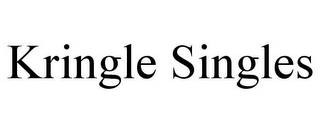 KRINGLE SINGLES