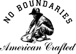 NO BOUNDARIES AMERICAN CRAFTED