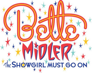 BETTE MIDLER THE SHOWGIRL MUST GO ON