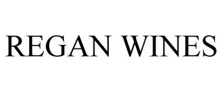 REGAN WINES