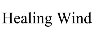 HEALING WIND