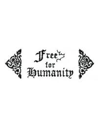 FREE FOR HUMANITY