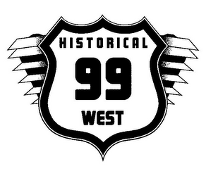 HISTORICAL 99 WEST