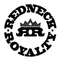 RR REDNECK ROYALTY