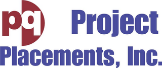 PQ PROJECT PLACEMENTS, INC.