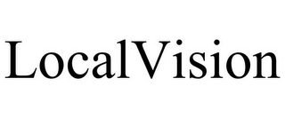 LOCALVISION