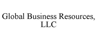 GLOBAL BUSINESS RESOURCES, LLC