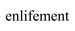 ENLIFEMENT