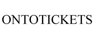 ONTOTICKETS