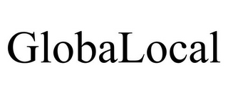 GLOBALOCAL