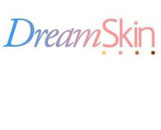 DREAMSKIN