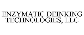 ENZYMATIC DEINKING TECHNOLOGIES, LLC