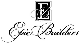 EB EPIC BUILDERS