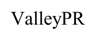 VALLEYPR