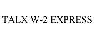 TALX W-2 EXPRESS