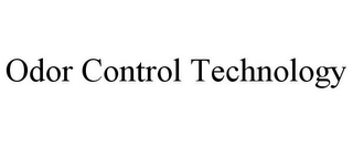 ODOR CONTROL TECHNOLOGY