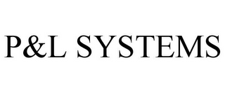 P&L SYSTEMS