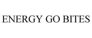 ENERGY GO BITES