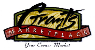 GRANT'S MARKETPLACE YOUR CORNER MARKET