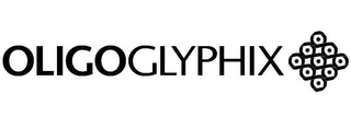 OLIGOGLYPHIX