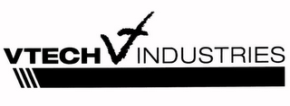 VTECH VT INDUSTRIES