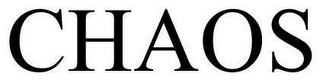 CHAOS