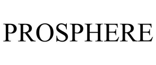 PROSPHERE